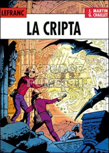 LEFRANC - L'INTEGRALE #     3: LA CRIPTA